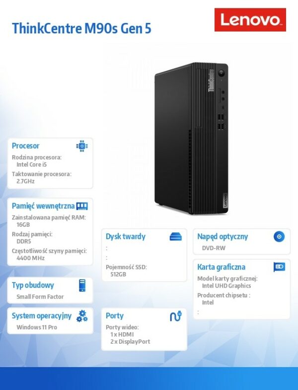 Komputer ThinkCentre M90s G5 SFF W11Pro i5-14600/16GB/512GB/INT/DVD/vPro/3YRS OS + 1YR Premier Support - obrazek 7